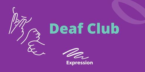 Expression Deaf Club