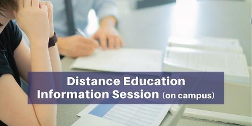Distance Education Information Session (on campus)