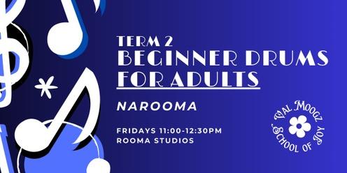 Term 2 - Beginner Drums for Adults - Narooma