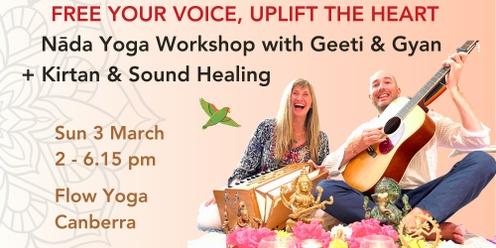 Nāda Yoga Workshop + Kirtan with Geeti & Gyan - Canberra