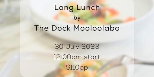 The Dock - Long Lunch