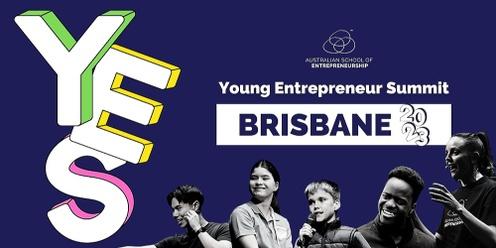YES (Young Entrepreneur Summit) Brisbane