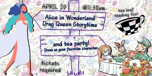Alice in Wonderland Drag Queen Storytime Tea Party