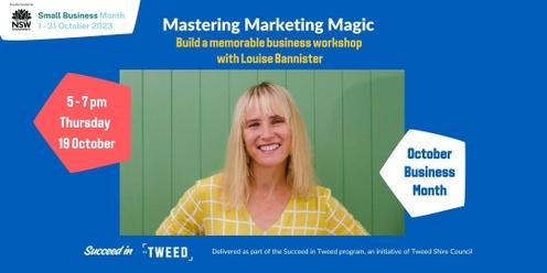 Mastering Marketing Magic