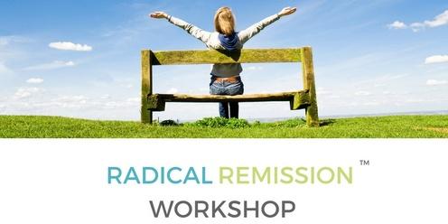 'Radical Remission' Weekend Cancer Workshop - 18 & 19 May ALBURY 