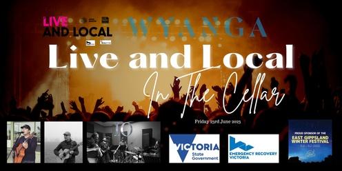 Live and Local in the Cellar