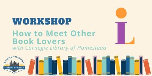 How to Meet Other Book Lovers Workshop
