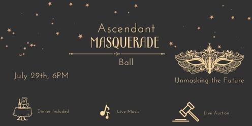 Ascendant Masquerade Ball