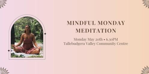 Mindful Monday Meditation - Gold Coast
