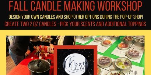 Fall Candle Making Night hosted by M.Moon Child Scented Creations