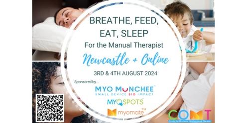 Breathe, Feed, Eat and Sleep - for Manual Therapists