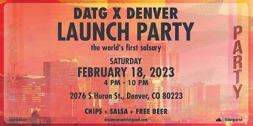 DATG X DENVER LAUNCH PARTY