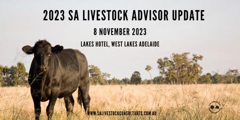 2023 SA Livestock Advisor Update 
