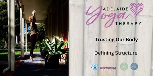 Trusting Our Body – Defining Structure 