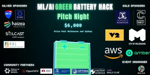 The ML/AI Green Battery Hack - Pitch Night (Melbourne) 