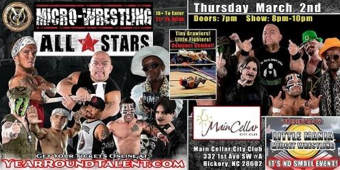 Hickory, NC - Micro-Wresting All * Stars: Little Mania Rips Through the Ring!