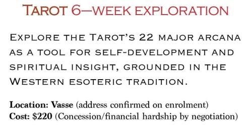 Tarot - 6 week exploration in Vasse