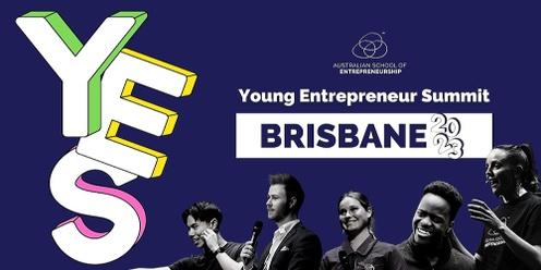YES (Young Entrepreneur Summit) Brisbane