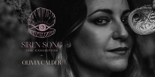 SIREN SONG: The Exhibition by Olivia Calder