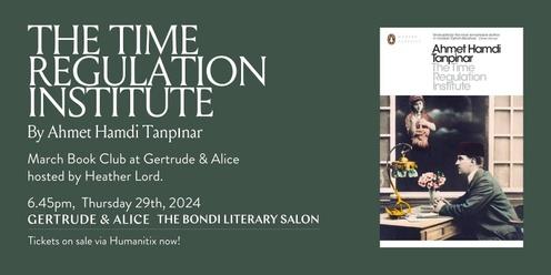 Bondi Literary Salon February Book Club: The Time Regulation Institute