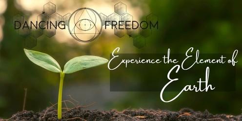 Experience the Element of Earth