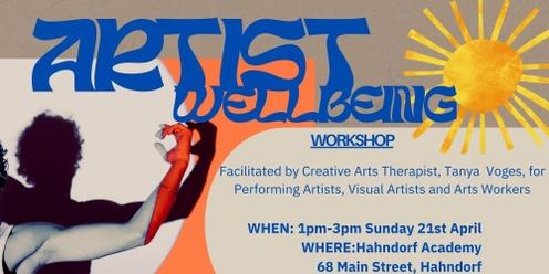 Artist Wellbeing Workshop (April 2024)