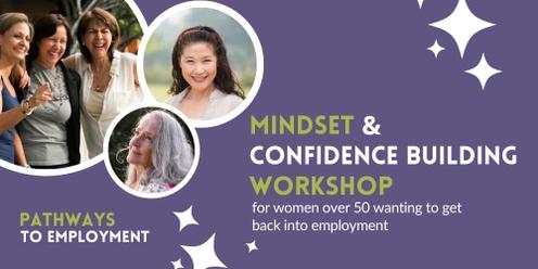 Mindset & Confidence Building Workshop for Women over 50 Wanting to Get Back into Employment
