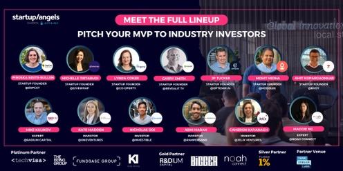 Startup&Angels| Pitch Your MVP to Industry Investors| Sydney 
