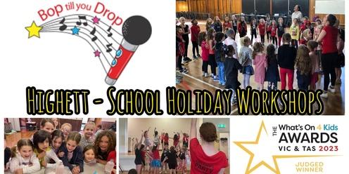 Bop till you Drop HIGHETT School Holiday Performing Arts Workshop