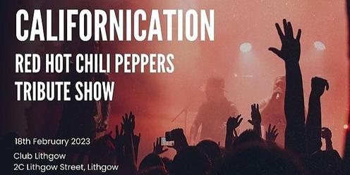 CALIFORNICATION Red Hot Chilli Peppers