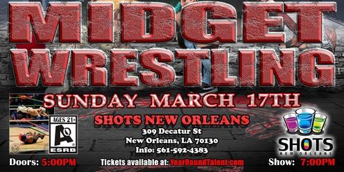 New Orleans, LA - Midgets With Attitude: Little Mania Rips Through the Ring This St. Patrick's Day!
