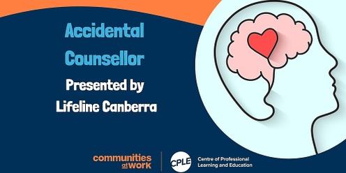 Accidental Counsellor with Lifeline Canberra 