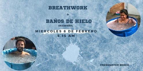 BREATHWORK Y BAÑOS DE HIELO