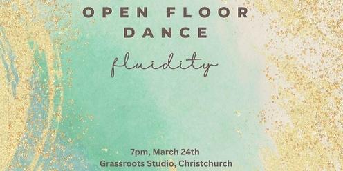 Open Floor Dance - Fluidity