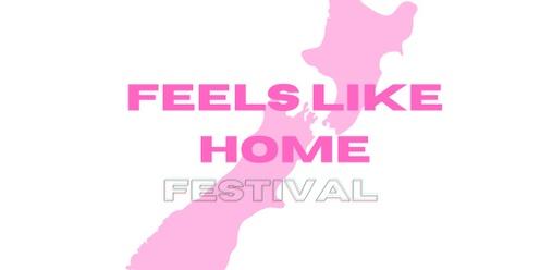 Feels Like Home Festival