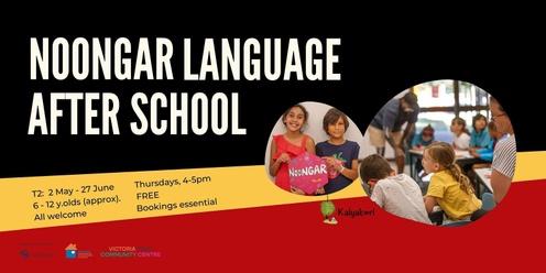 Noongar Language Afterschool - Term 2