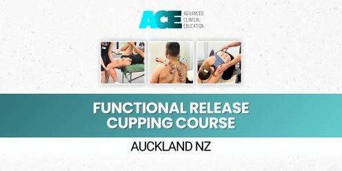 Functional Release Cupping Course (Auckland NZ)