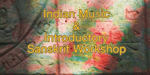 Indian Music & Introductory Sanskrit Workshop