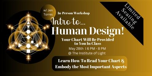 Intro to Human Design!