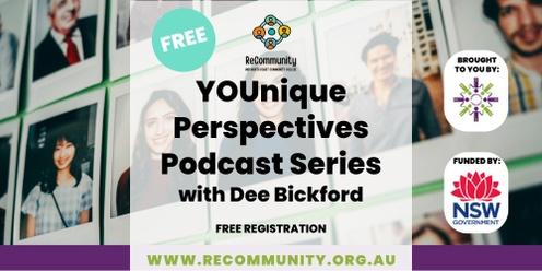 Unique Perspectives with Dee Bickford 