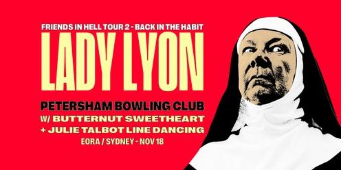 Lady Lyon 'Friends In Hell' Tour 2, Back in the Habit! 