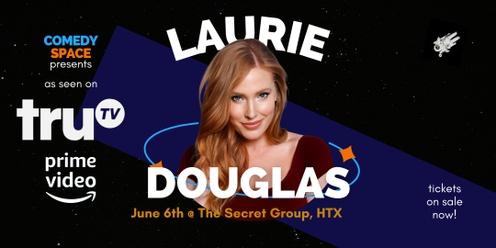 Laurie Douglas (TruTV, PrimeVideo)