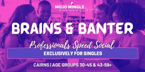 Brains & Banter | An Exclusive Experience For Cairns Professionals Who Happen To Be Single
