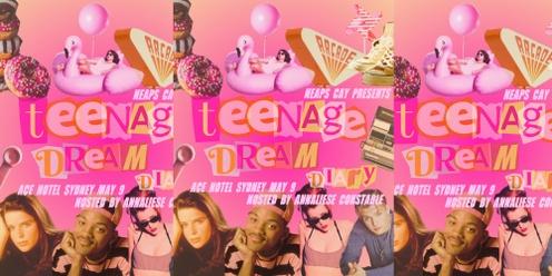 Teenage  Dream Diaries @ Ace Hotel 