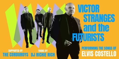 Victor Stranges & The Futurists: The Songs Of Elvis Costello