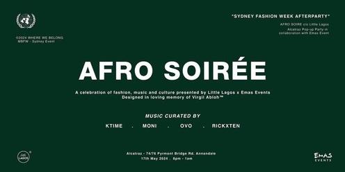 AFRO SOIRÉE - A Sydney Fashion Week Afterparty 