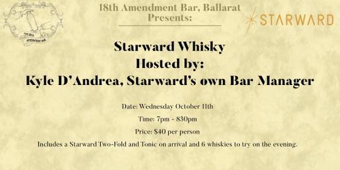 18th Amendment Bar Ballarat Presents: Starward Whisky