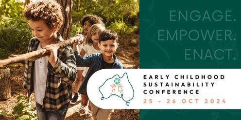 Early Childhood Sustainability Conference 2024