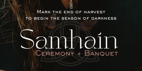Samhain: Ceremony & Banquet 