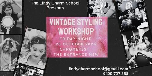 Vintage Styling Workshop at Chromefest with Miss Chrissy 